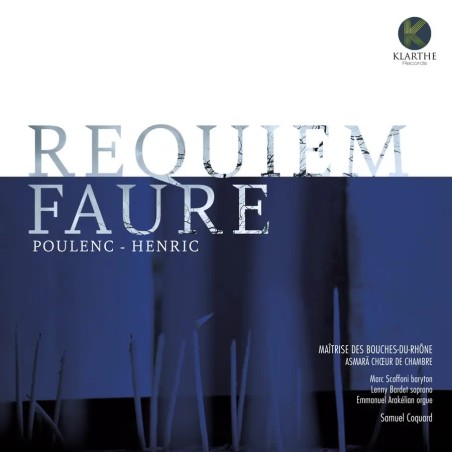 FAURE - Coquard - Requiem pour voix, orgue et orchestre en ré mineur op
